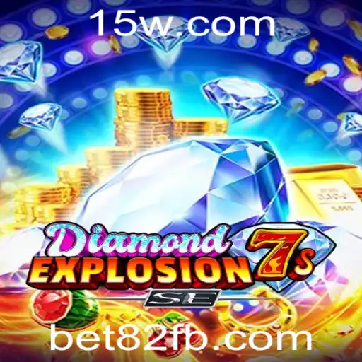 Explorando o Empolgante DiamondExplosion7sSE: Um Novo Patamar em Jogos de Casino Online