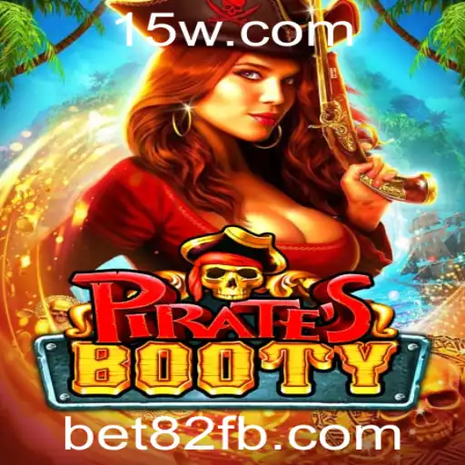 Descubra o Fascinante Universo do Jogo PiratesBooty com a Chave bet82